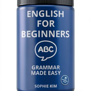 English Literacy for Beginners: A Comprehensive Guide (Book 1 of 5)-0